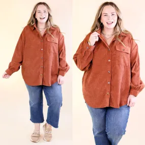 All Dolled Up Button Up Corduroy Shacket in Rust Brown