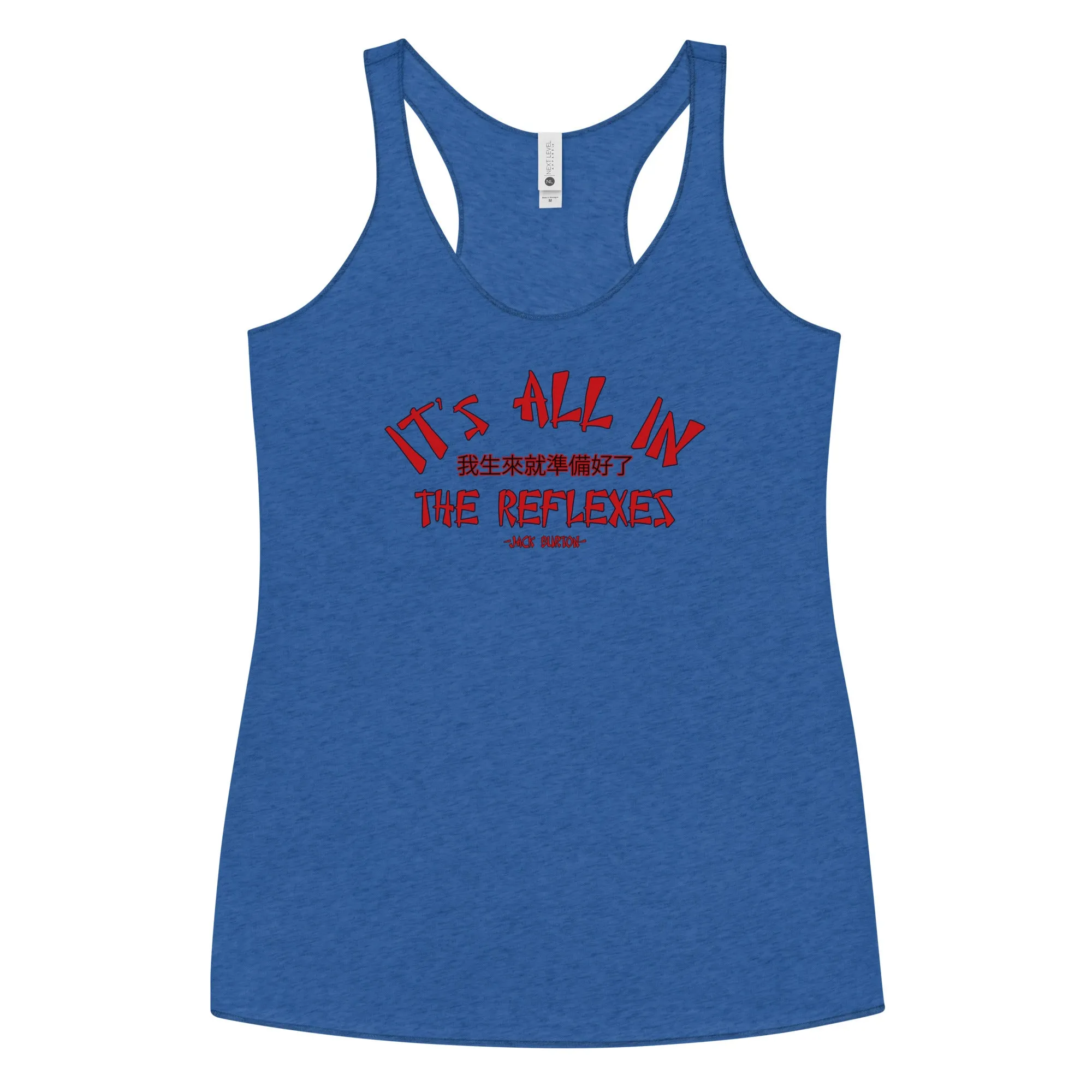 It's All In The Reflexes Women's Racerback Tank